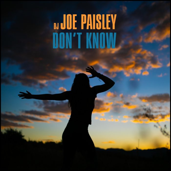 Joe Paisley - Don't Know