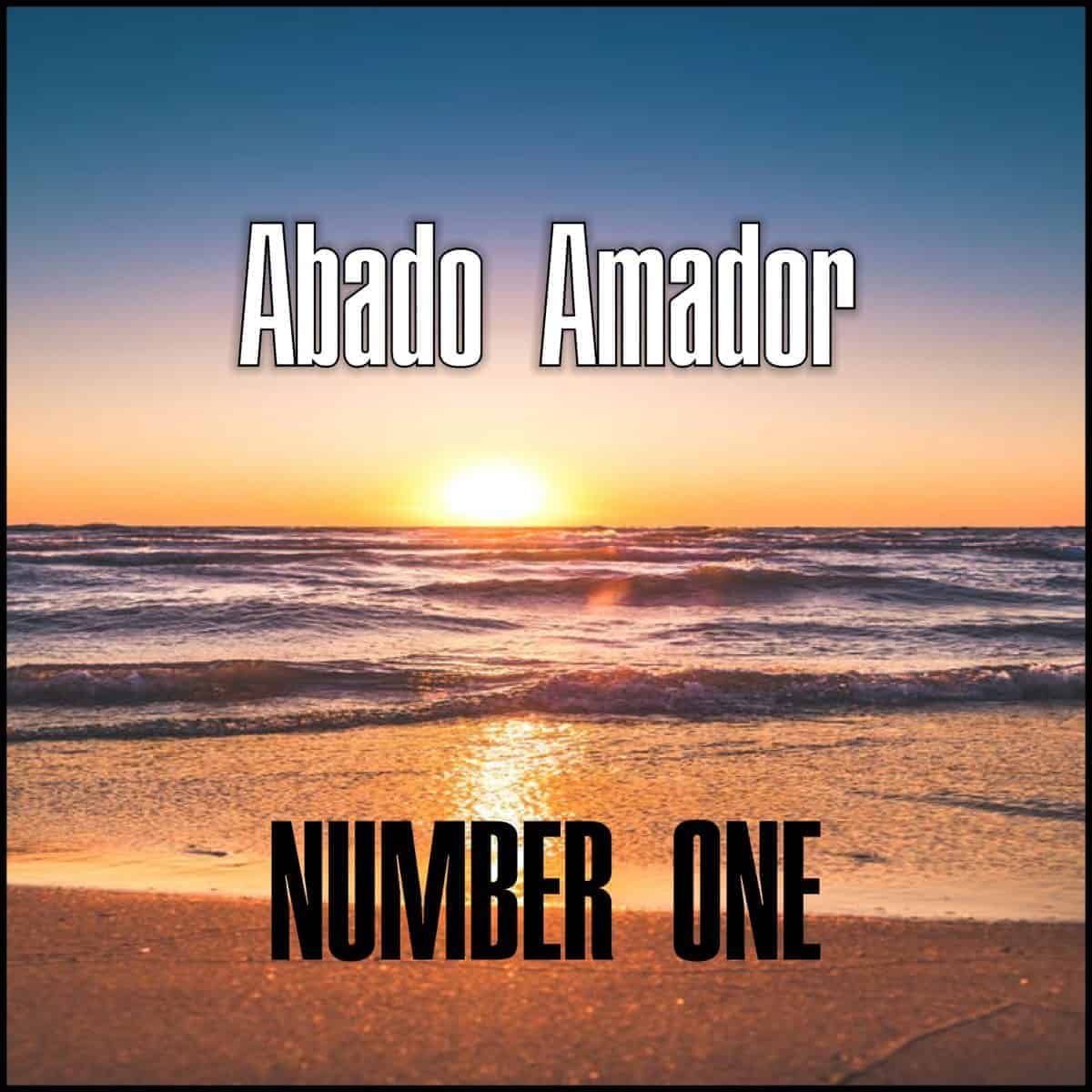 Abado Amador - Number One