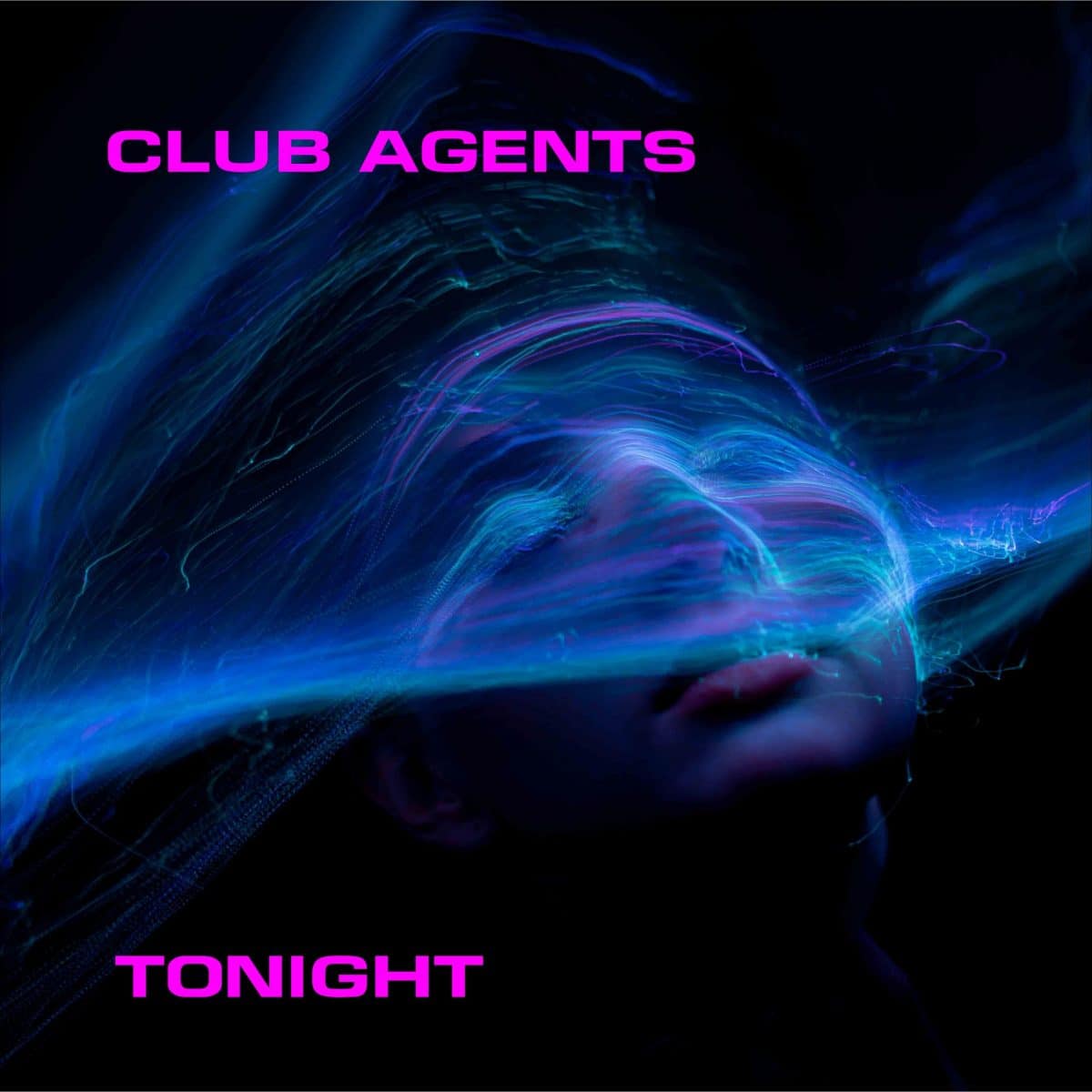 Club Agents - Tonight