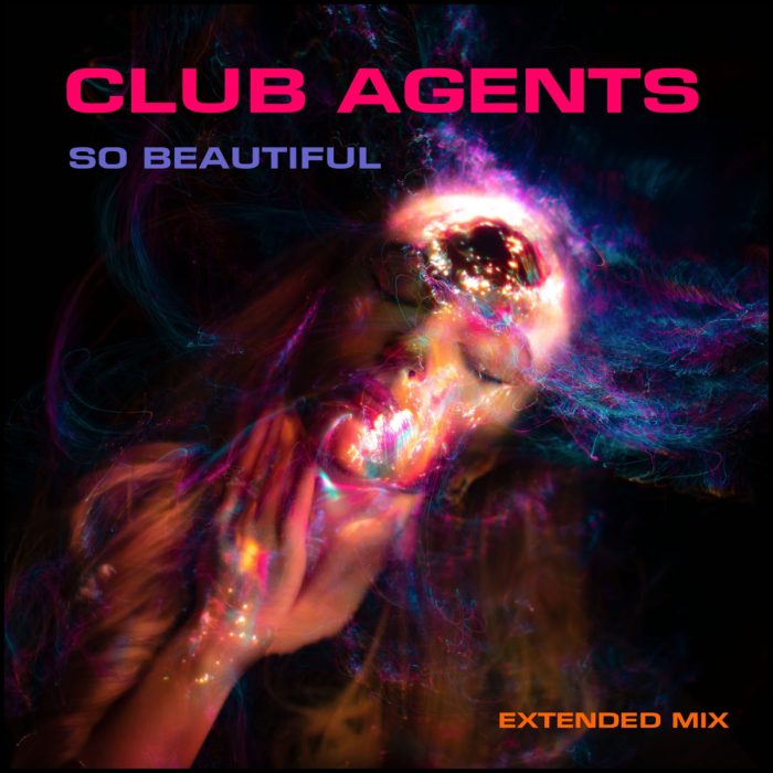 Club Agents - So Beautiful