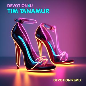 Tim Tanamur - Devotion 4 U